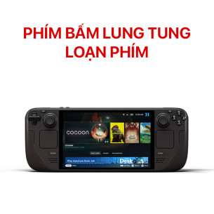 Steam Deck Phím Bấm Lung Tung, Loạn Phím
