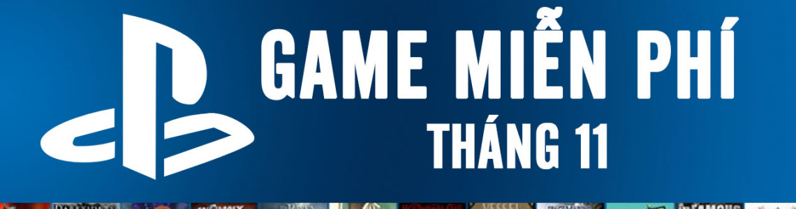 Top game miễn phí trên PlayStation trong tháng 11/2021 Top game miễn phí trên PlayStation trong tháng 11/2021