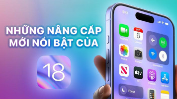 Những Nâng Cấp Mới Nổi Bật Mà Chỉ Có Trên iOS 18