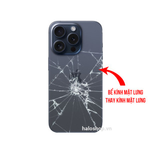 iPhone 15 Pro Bể Mặt Kính Lưng, Thay Mặt Kính Lưng