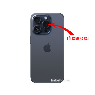 iPhone 15 Pro Max Lỗi Camera Sau
