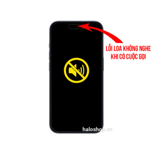 iPhone 15 Pro Max Lỗi Loa Không Nghe Khi Gọi Điện Thoại