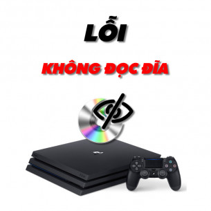 PS4 Pro Lỗi Không Đọc Đĩa