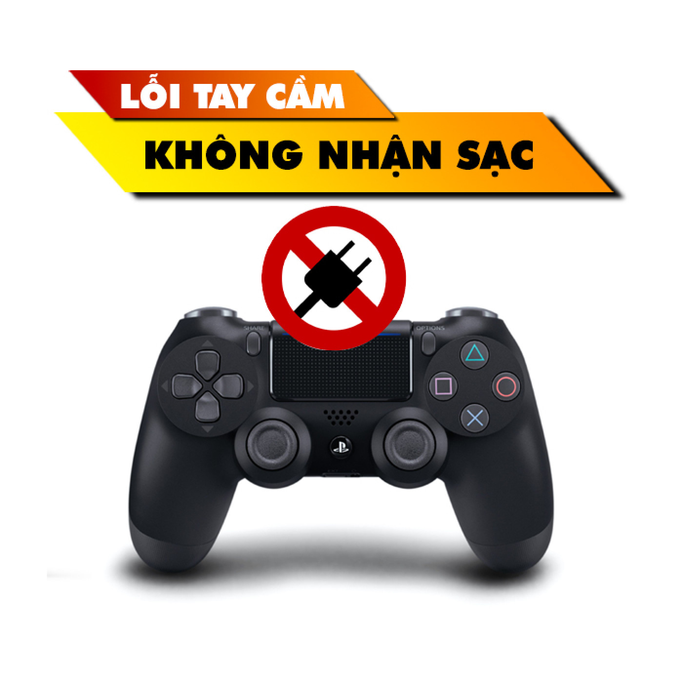 Tay Cầm PS4 Lỗi Không Nhận Sạc