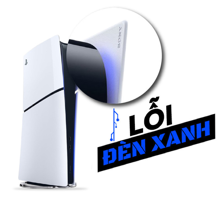 PS5 Slim Lỗi Đèn Xanh