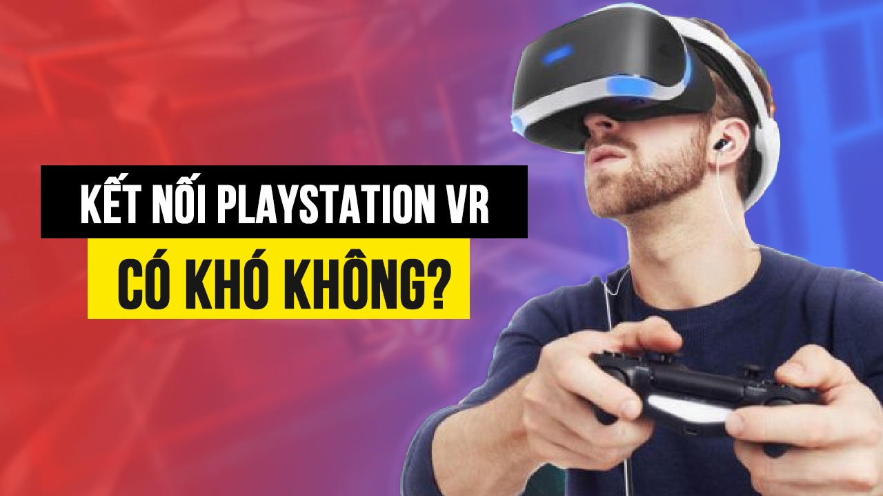 Câu hỏi thường gặp về PlayStation VR trên PS5